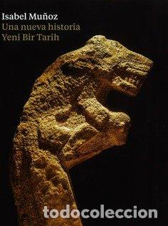 Livres: UNA NUEVA HISTORIA YENI BIR TARIH - .