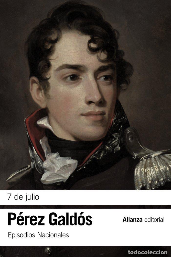 Libros: 7 DE JULIO ALIANZA EN15 - PEREZ GALDOS, BENITO