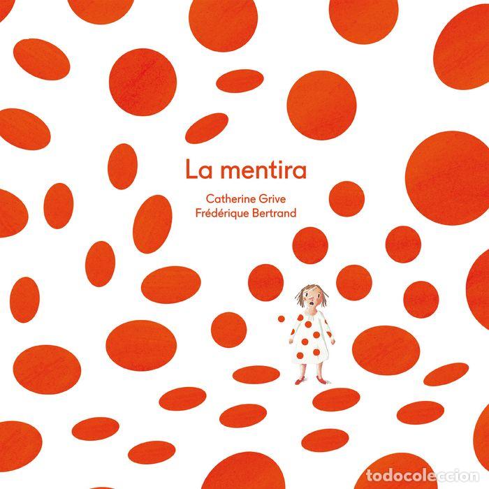 Livros: MENTIRA,LA - GRIVE, CATHERINE