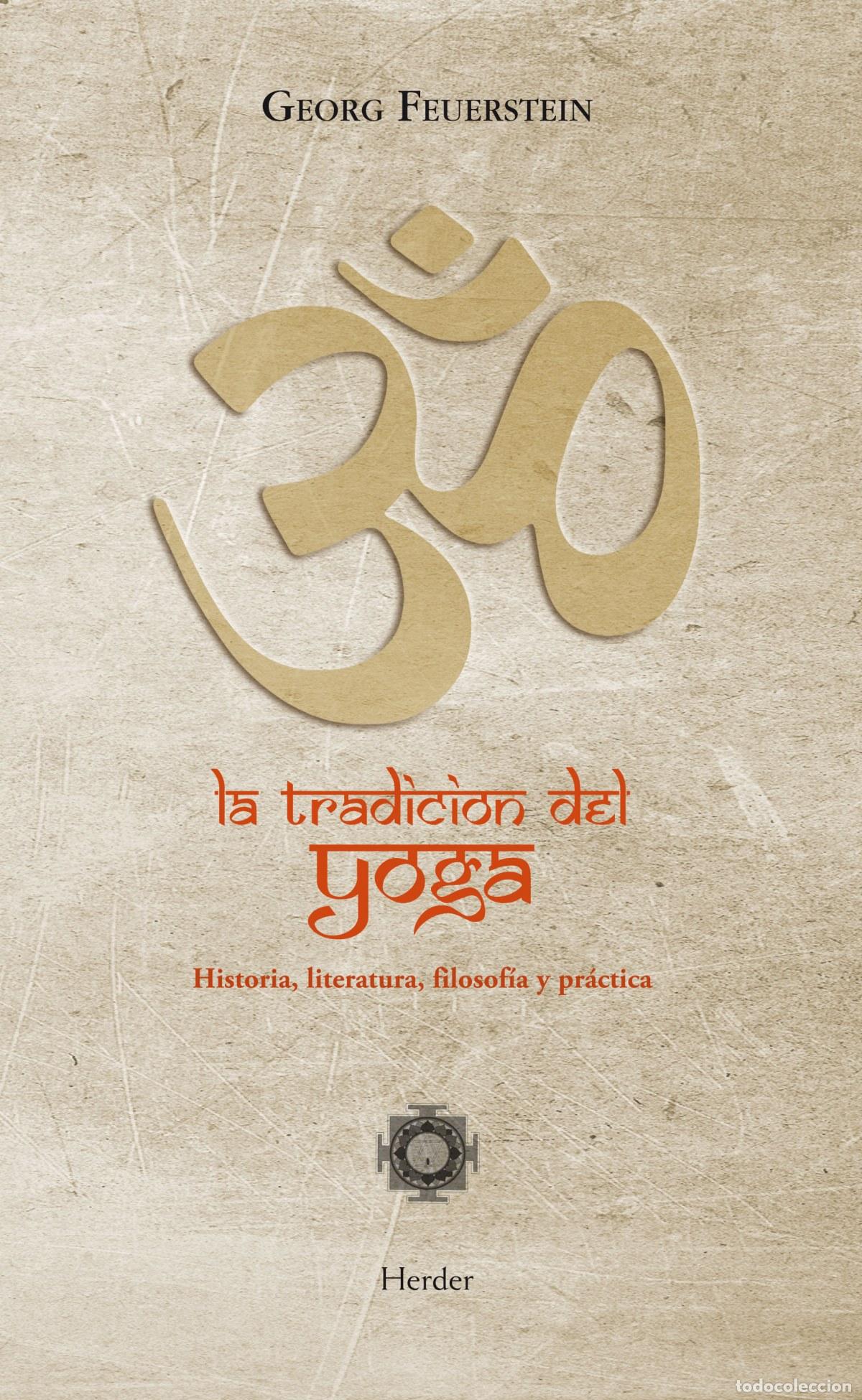 Livros: LA TRADICI&Oacute;N DEL YOGA - Feuerstein, Georg