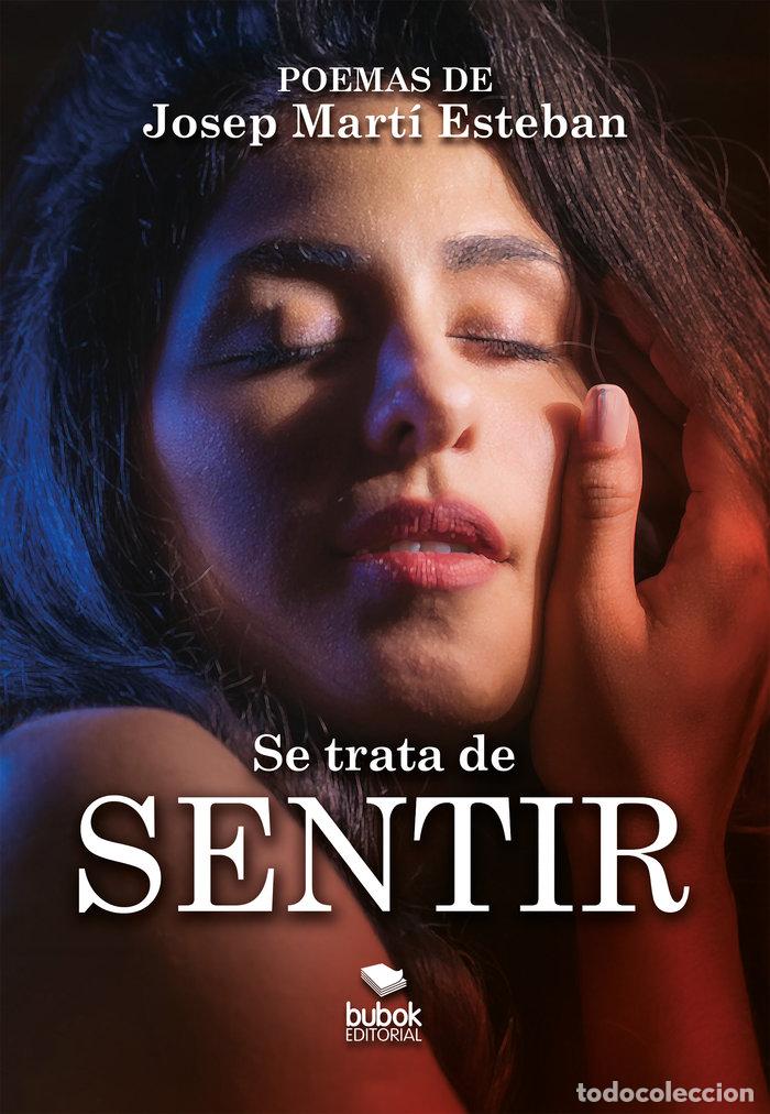 Livros: SE TRATA DE SENTIR - MARTI ESTEBAN, JOSEP