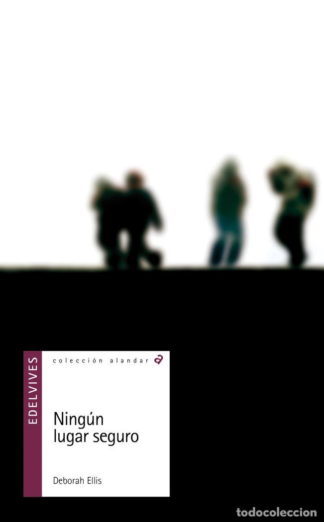 Libros: NINGUN LUGAR SEGURO - ELLIS, DEBORAH