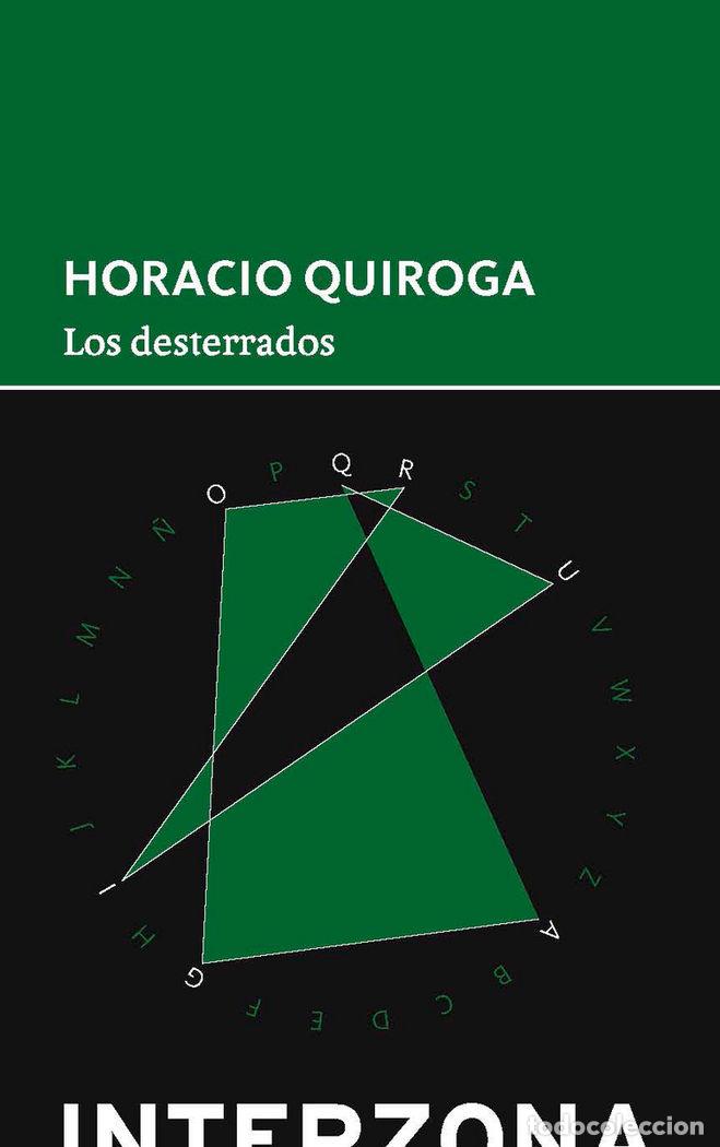 Livros: DESTERRADOS,LOS - QUIROGA, HORACIO