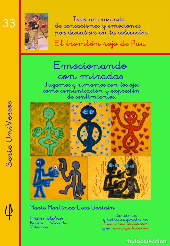 Livres: EMOCIONANDO CON MIRADAS TROMBON ROJO DE PAU - AA.VV