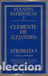 Livres: STROMATA I. CULTURA Y RELIGION - CLEMENTE DE ALEJANDRIA