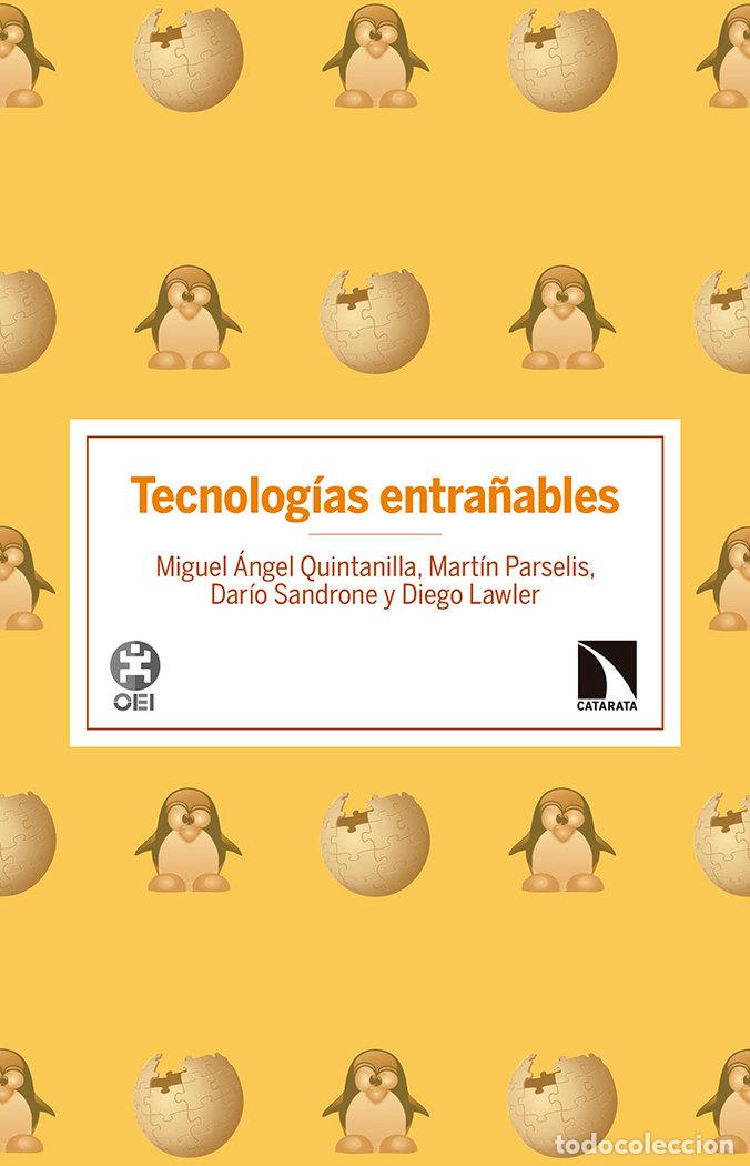 Libri: TECNOLOGIAS ENTRA&Ntilde;ABLES - QUINTANILLA FISAC, MIGUEL ANGEL