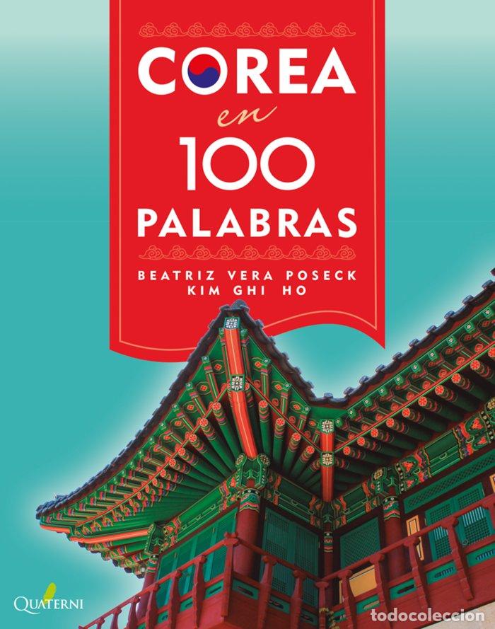 Libri: COREA EN 100 PALABRAS - VERA POSECK, BEATRIZ