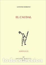 Livros: CAUDAL,EL - MORENO GUERRERO, ANTONIO