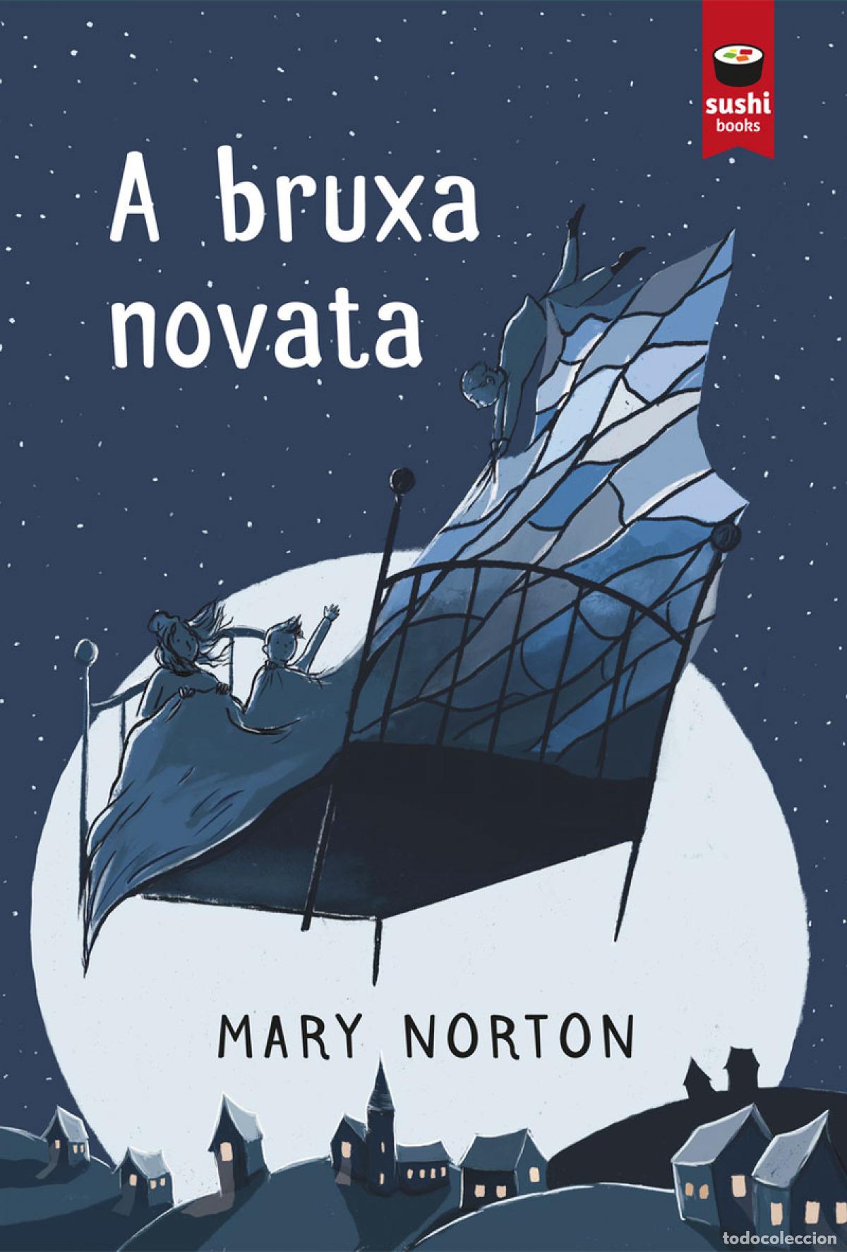 Libri: A BRUXA NOVATA - Norton, Mary