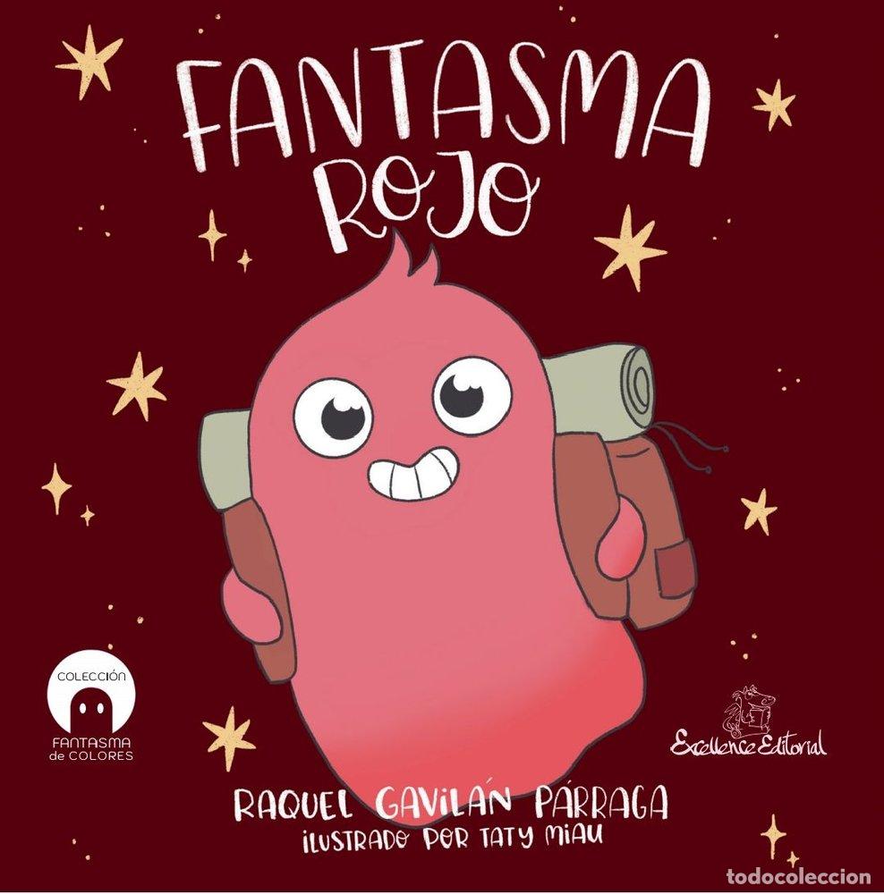Livres: EL FANTASMA ROJO - GAVILAN PARRAGA, RAQUEL
