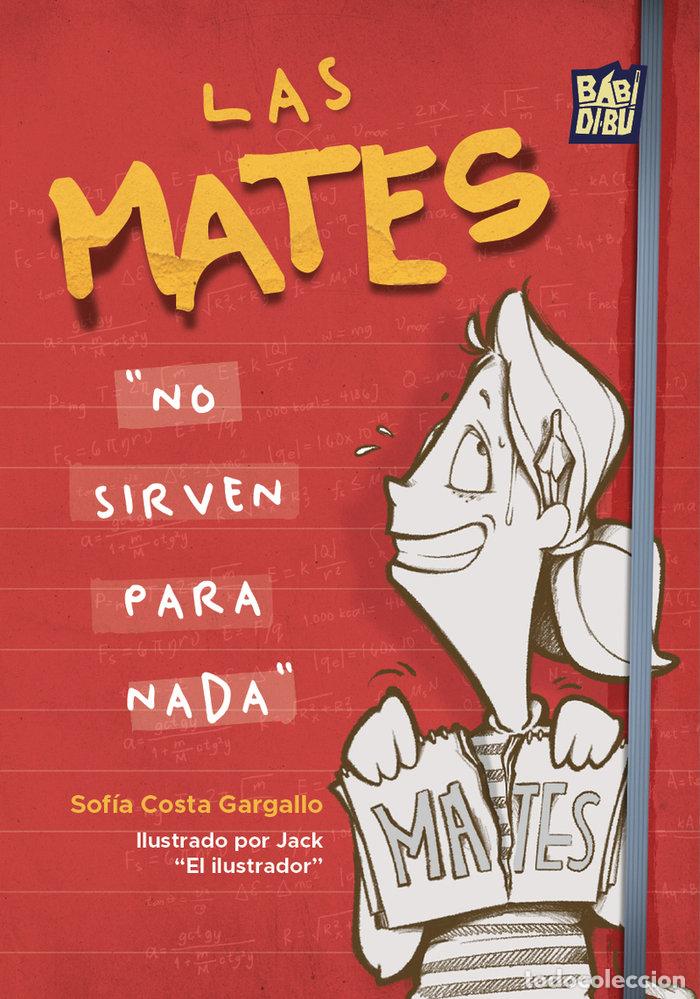 books: LAS MATES NO SIRVEN PARA NADA - COSTA GARGALLO, SOFIA