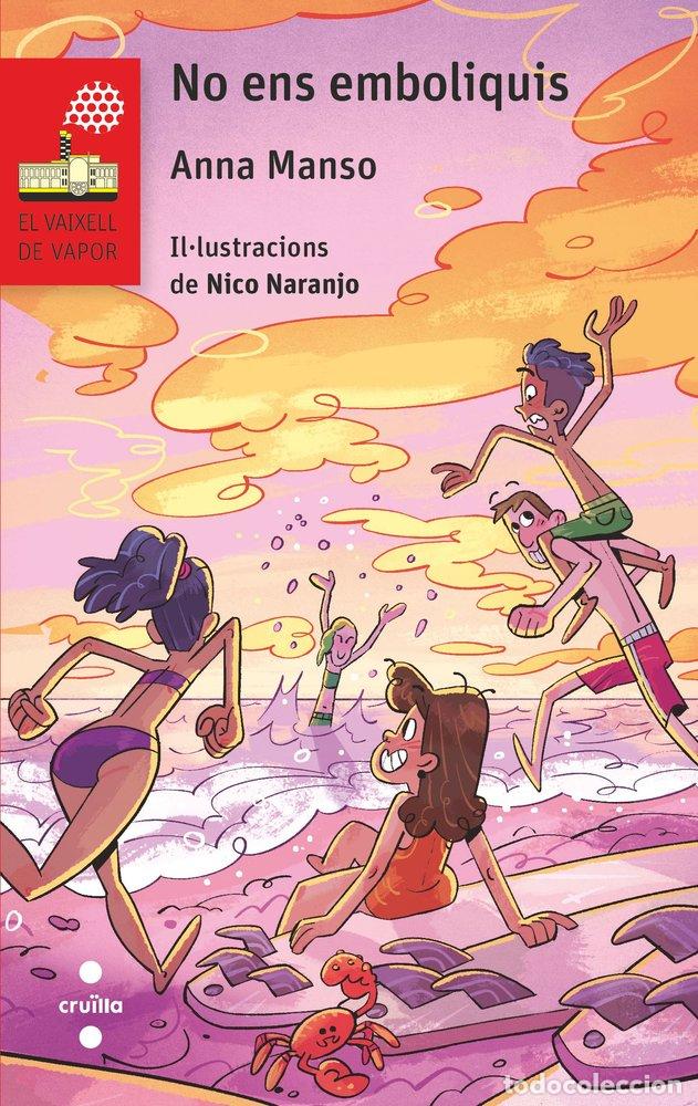 Livres: NO ENS EMBOLIQUIS - MANSO MUNNE, ANNA