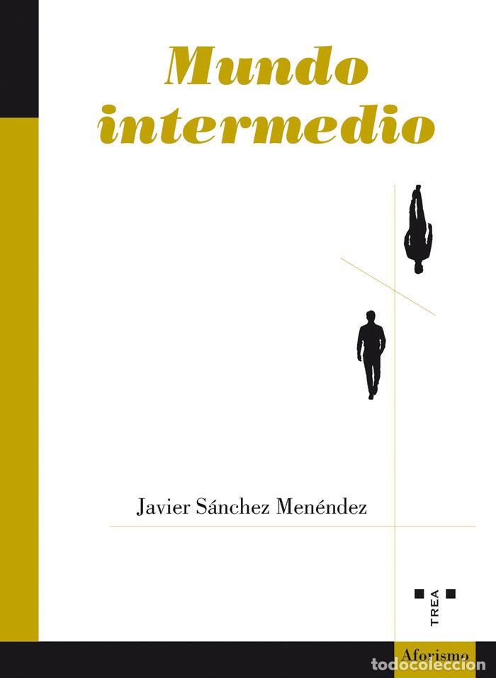 books: MUNDO INTERMEDIO - SANCHEZ MENENDEZ, JAVIER