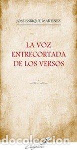 Libros: VOZ ENTRECORTADA,LA - JOSE ENRIQUE MARTINEZ