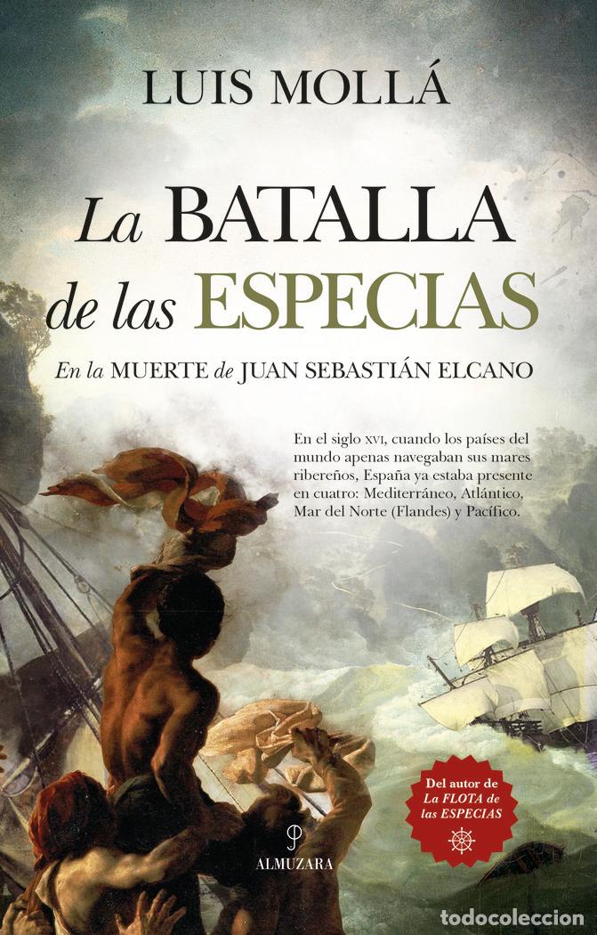 Libros: LA BATALLA DE LAS ESPECIAS - MOLLA AYUSO, LUIS