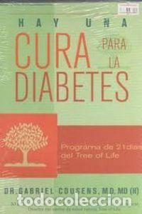 Libros: HAY UNA CURA PARA LA DIABETES - Dr Gabriel Cousens
