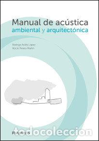 Livres: MANUAL ACUSTICA AMBIENTAL Y ARQUITECTONICA - AVILES LOPEZ, RODRIGO