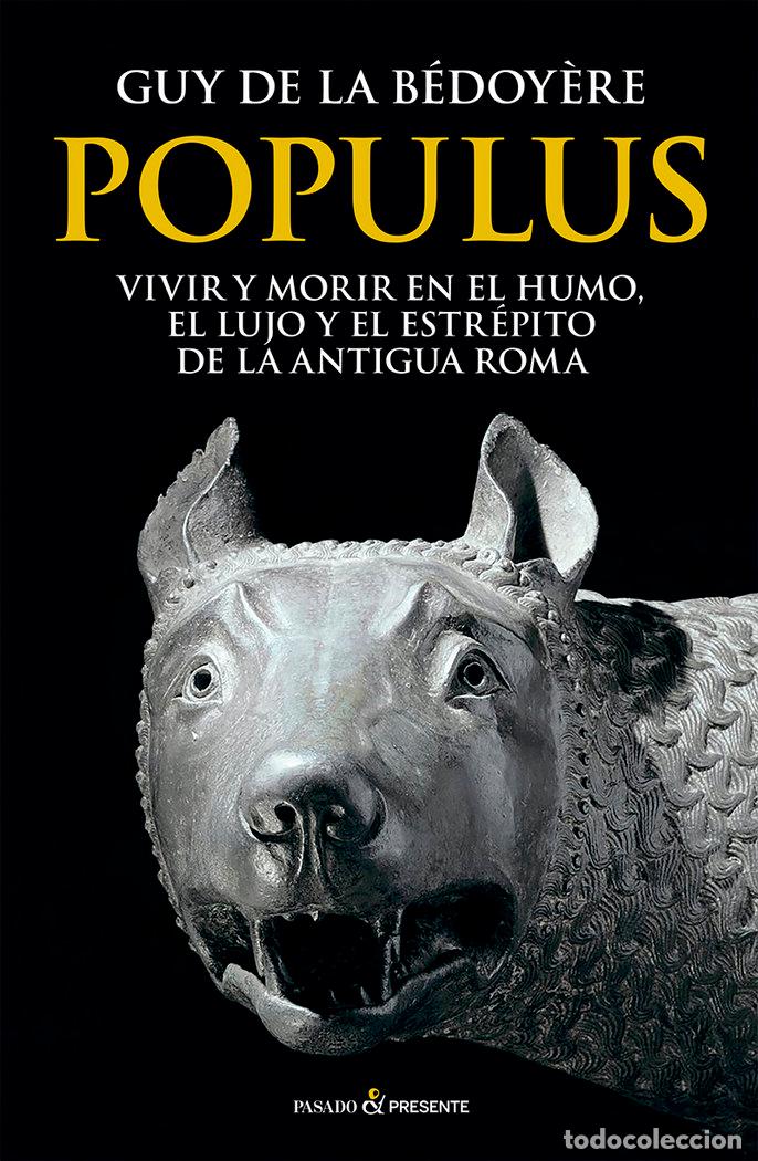 Libros: POPULUS - DE LA BEDOYERE, GUY
