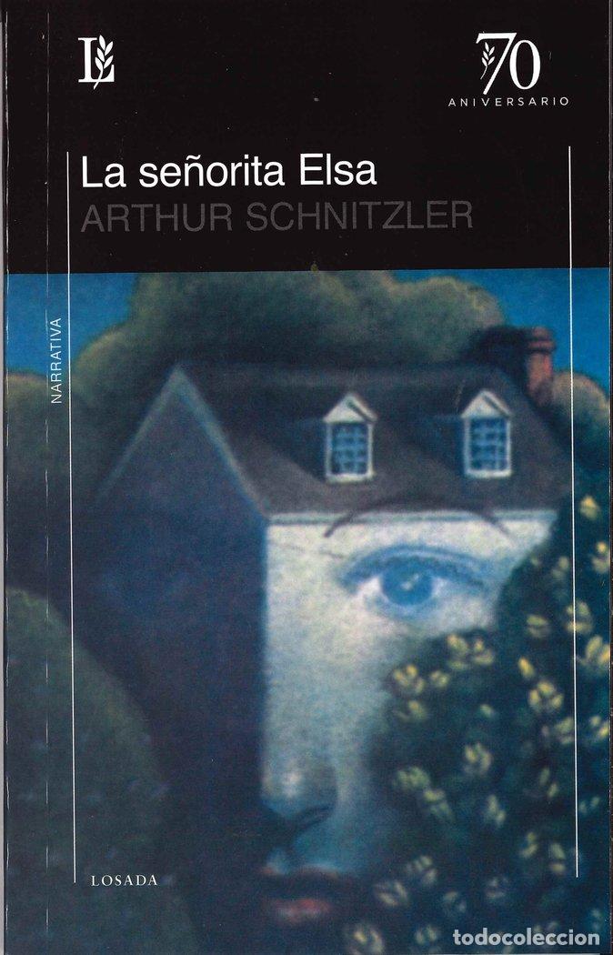 Libros: LA SE&Ntilde;ORITA ELSA - SCHNITZLER, ARTHUR