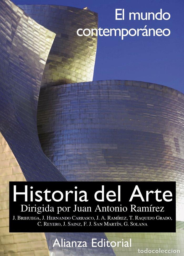 B&uuml;cher: HISTORIA DEL ARTE. 4. EL MUNDO CONTEMPORANEO - RAMIREZ DOMINGUEZ, JUAN ANTONIO