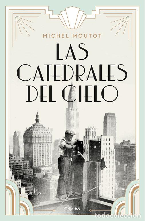 B&uuml;cher: CATEDRALES DEL CIELO,LAS - MOUTOT, MICHEL