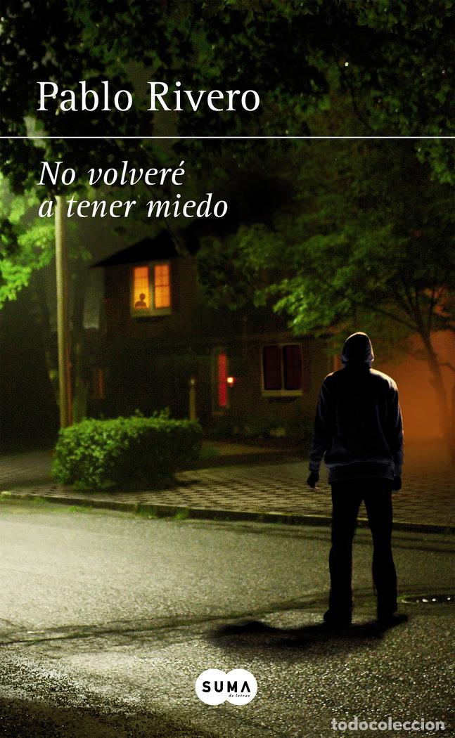 Libri: NO VOLVERE A TENER MIEDO - RIVERO, PABLO