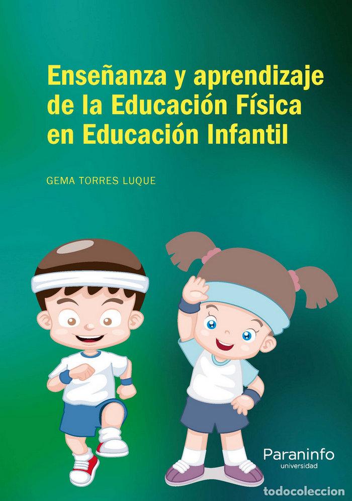 Libri: ENSE&Ntilde;ANZA Y APRENDIZAJE A DE LA EDUCACION FISICA EN EDUCACI - TORRES LUQUE, GEMA
