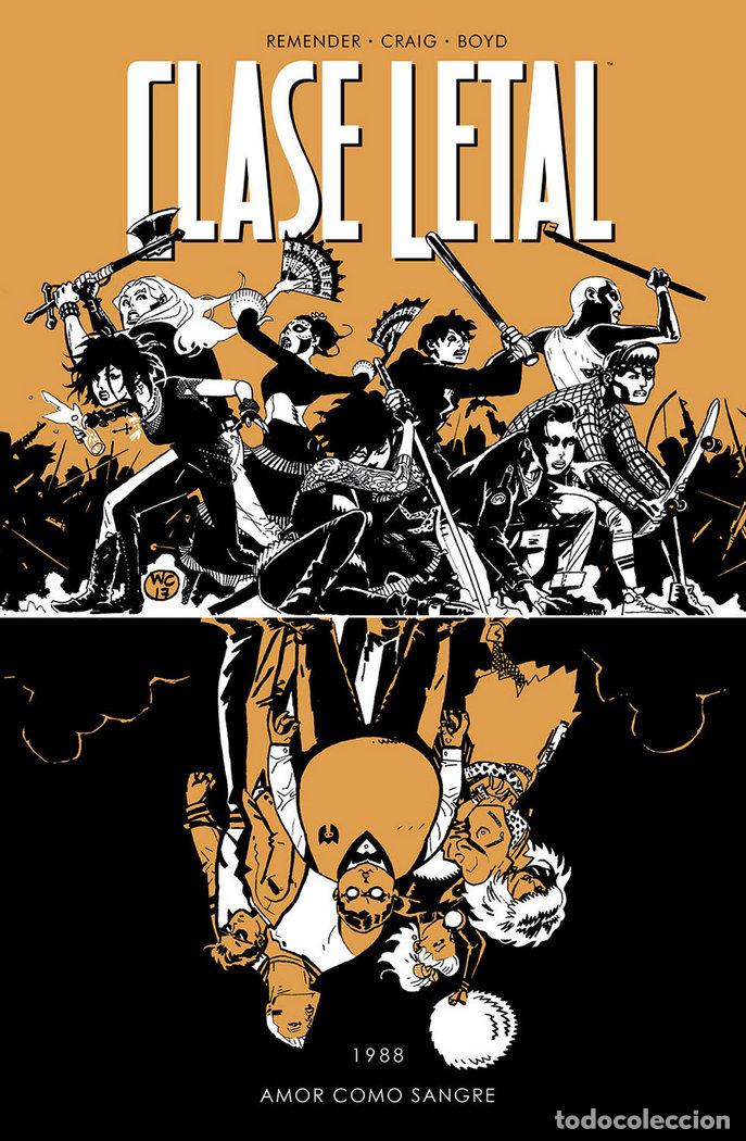 Libros: CLASE LETAL 7 AMOR COMO SANGRE - REMENDER, RICK
