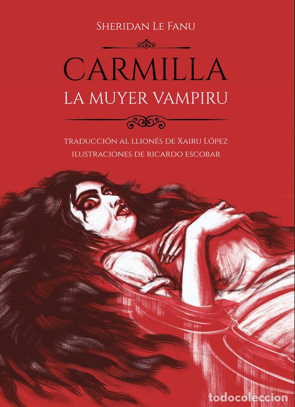 Livros: CARMILLA LA MUYER VAMPIRU - LE FANU, SHERIDAN