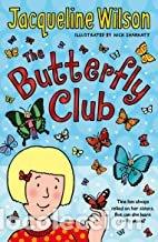 Livres: THE BUTTERFLY CLUB - JACQUELINE WILSON