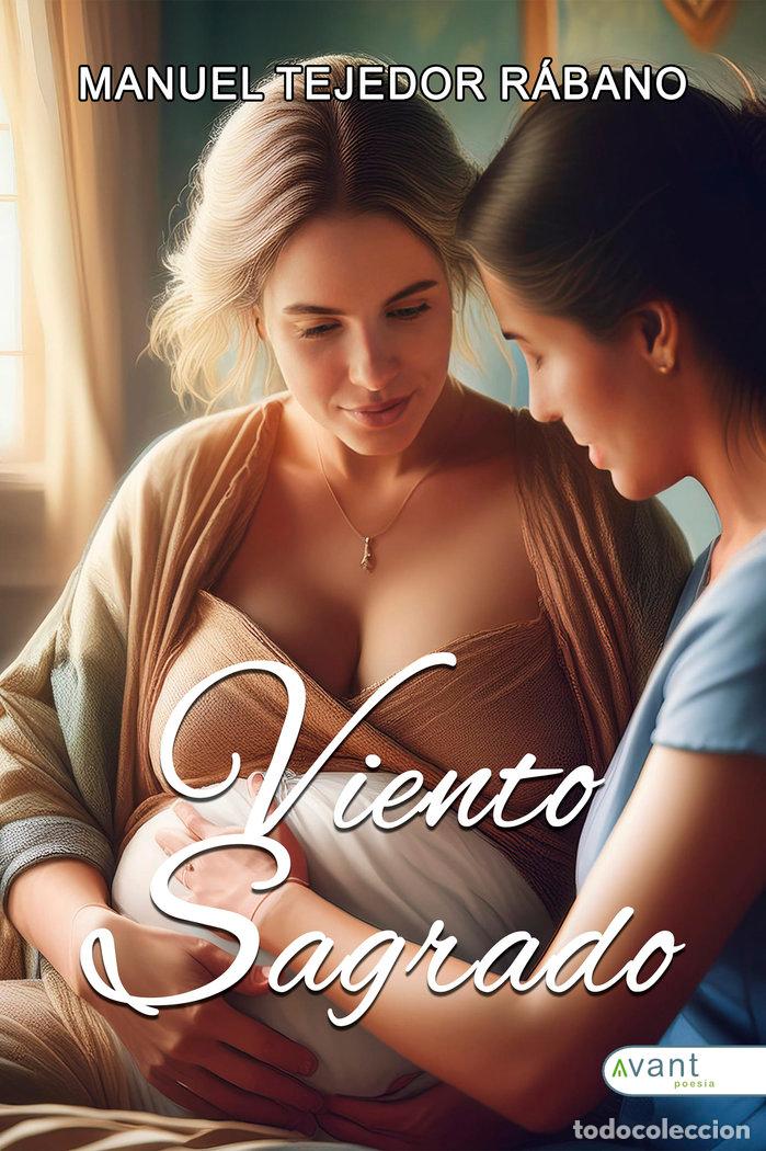 B&uuml;cher: VIENTO SAGRADO - TEJEDOR RABANO, MANUEL