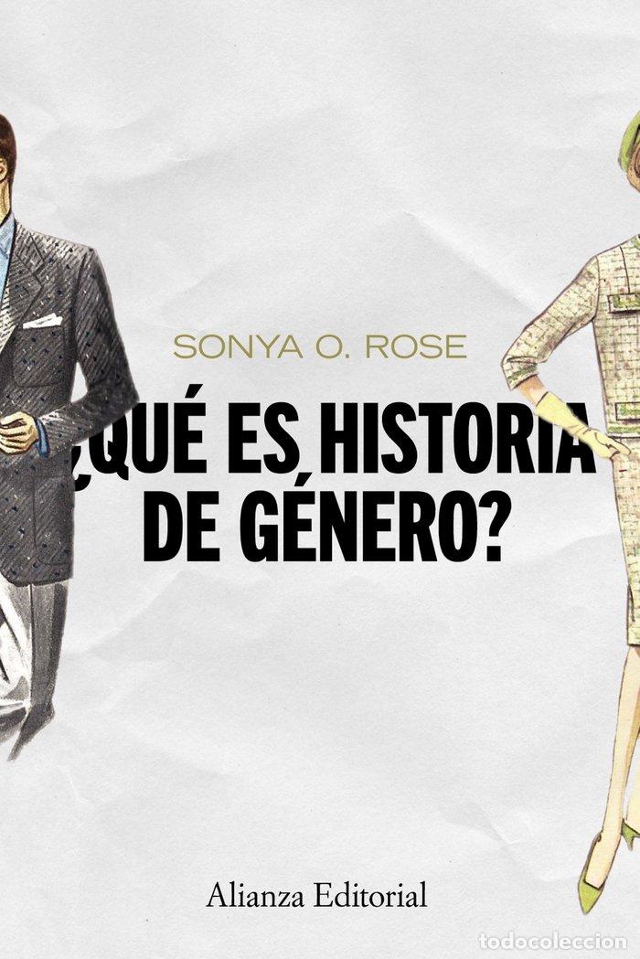 B&uuml;cher: QUE ES HISTORIA DE GENERO - ROSE, SONYA O