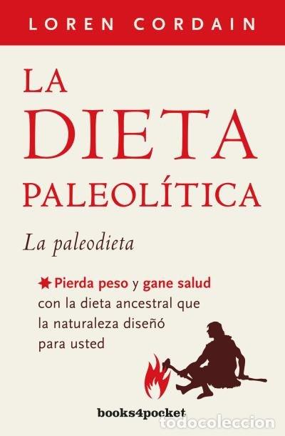 Libri: DIETA PALEOLITICA,LA B4P - CORDAIN, LOREN