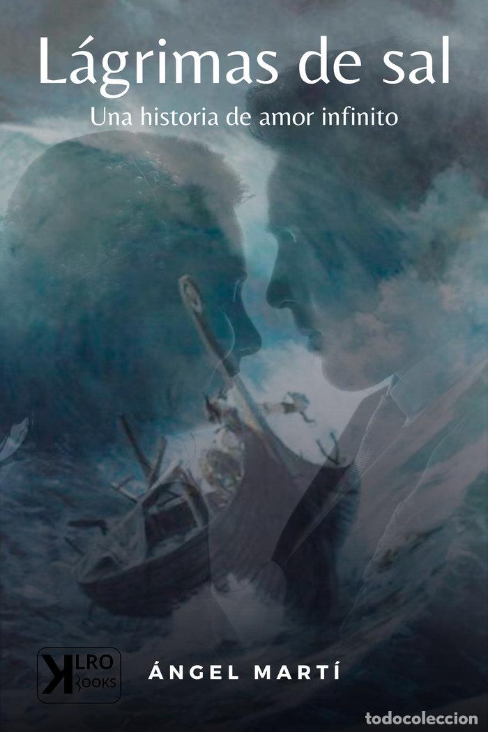 Libri: LAGRIMAS DE SAL - ..