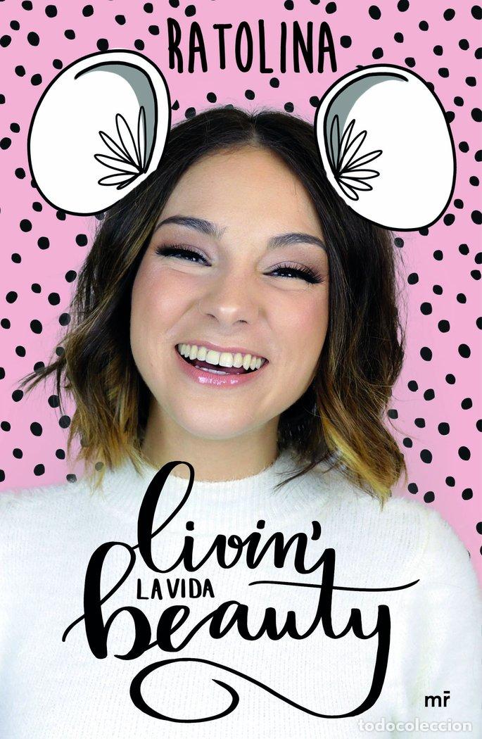 Libri: LIVIN LA VIDA BEAUTY - RATOLINA