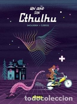 Livros: UN A&Ntilde;O SIN CTHULHU - SMOLDEREN, TIERRY