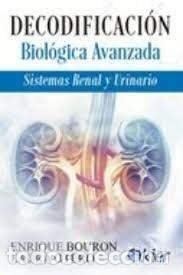 Libros: DECODIFICACION BIOLOGICA AVANZADA - BOURON, ENRIQUE