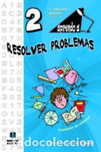 Libros: APRENDO A RESOLVER PROBLEMAS 2 - LUCE&Ntilde;O CAMPOS, JOSE LUIS