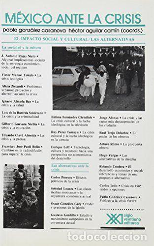Libros: IMPACTO SOCIAL Y CULTURAL/LAS ALTERNATIVAS,EL - GONZALEZ CASANOVA, PABLO