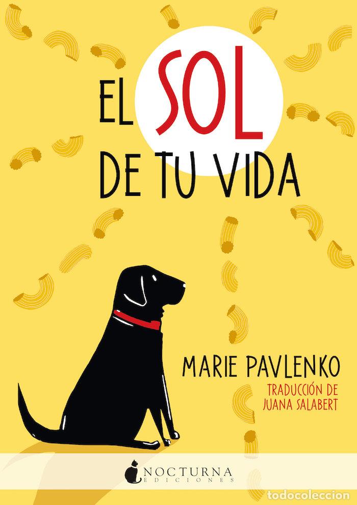 Livres: SOL DE TU VIDA,EL - PAVLENKO, MARIE