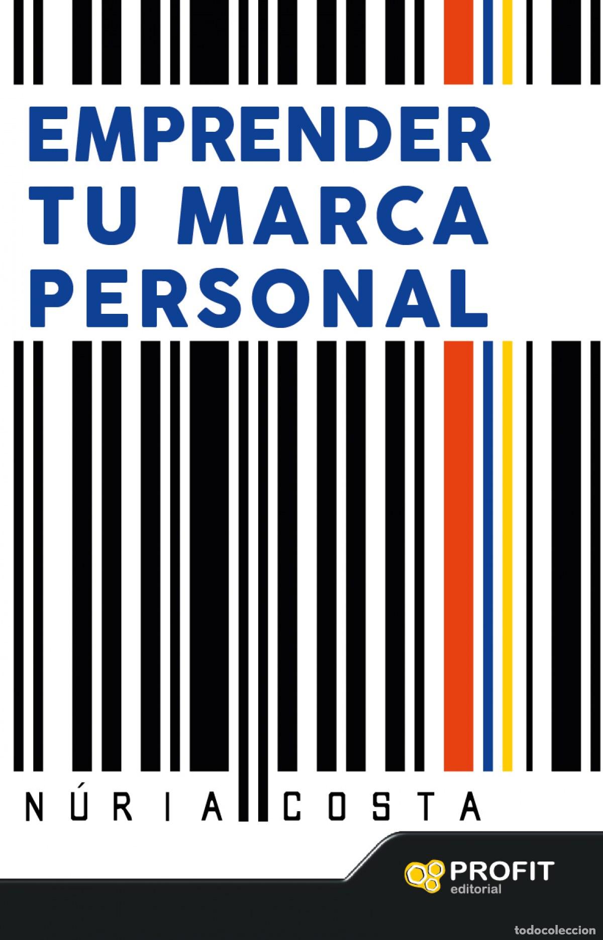 Livres: EMPRENDER TU MARCA PERSONAL - Costa Claret, N&uacute;ria