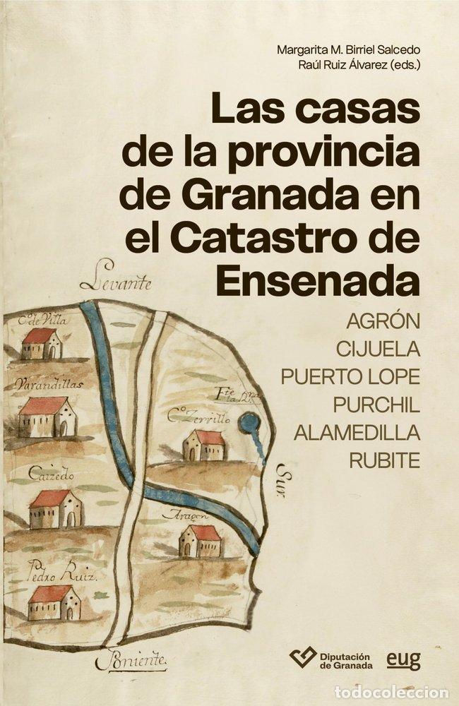 Libri: LAS CASAS DE LA PROVINCIA DE GRANADA EN EL CATASTRO DE ENSEN - VARIOS AUTORES
