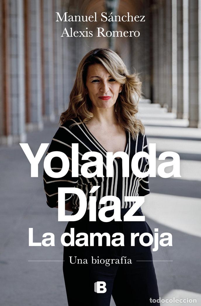 books: YOLANDA DIAZ LA DAMA ROJA - SANCHEZ GONZALEZ, MANUEL