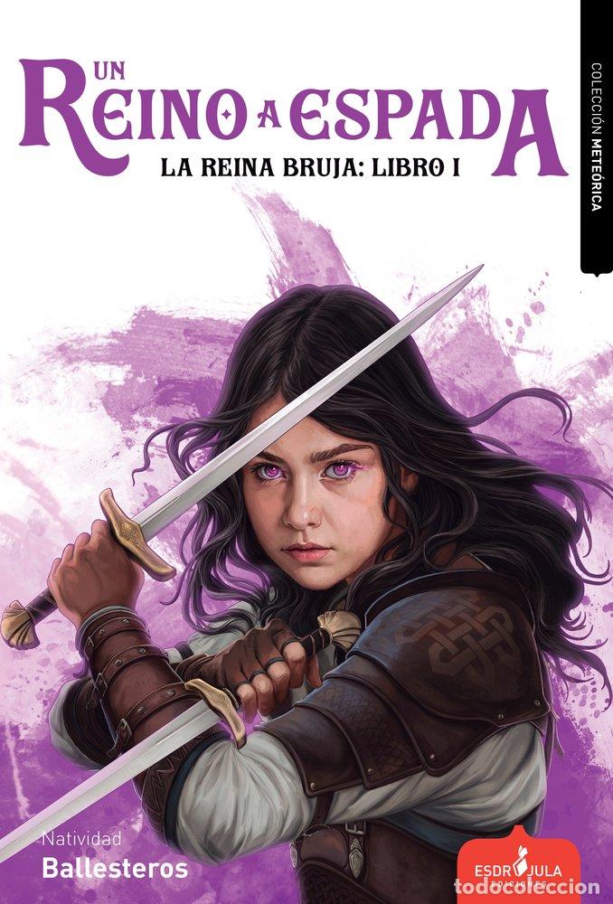 Libri: LA REINA BRUJA - BALLESTEROS, NATIVIDAD