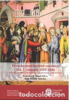 Livros: DERECHO MATRIMONIAL CANONICO VOL I CANONES 1055 1094 - AZNAR GIL, FEDERICO R
