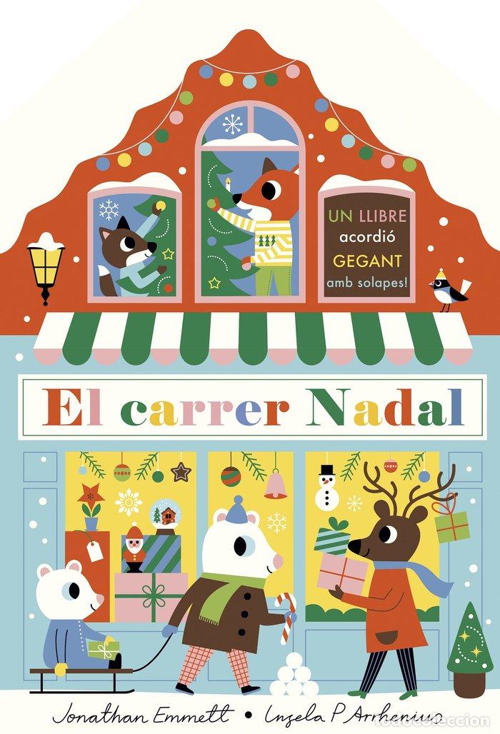Livros: EL CARRER NADAL LLIBRE ACORDIO - ARRHENIUS, INGELA P.