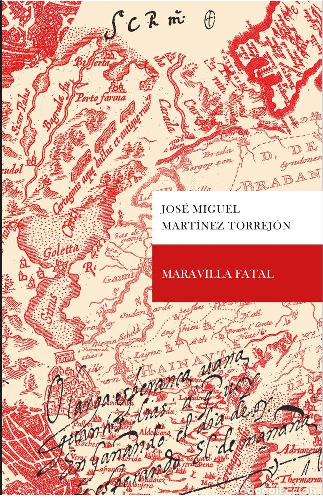 B&uuml;cher: MARAVILLA FATAL - MARTINEZ TORREJON, JOSE MIGUEL