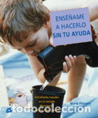 B&uuml;cher: ENSE&Ntilde;AME A HACERLO SIN TU AYUDA - PITAMIC, MAJA