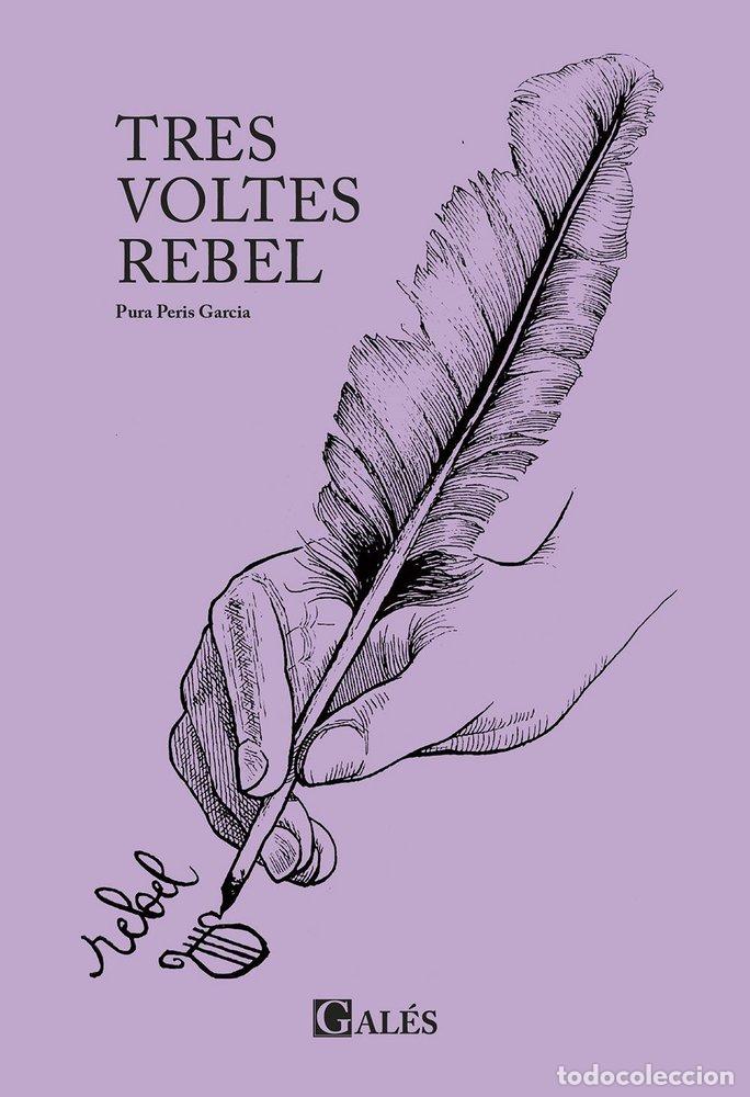 B&uuml;cher: TRES VOLTES REBEL - PERIS, PURA