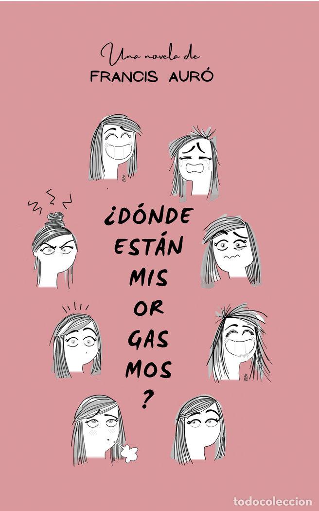 B&uuml;cher: DONDE ESTAN MIS ORGASMOS - AURO, FRANCIS